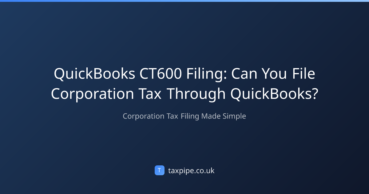 QuickBooks CT600 Filing: Can You File Corporation Tax Through ...